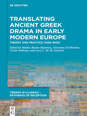 cover image of Translating Ancient Greek Drama in Early Modern Europe